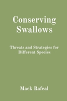 Conserving Swallows: Threats and Strategies for Different Species 8196842937 Book Cover