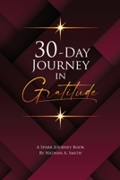 30-Day Journey In Gratitude 1088096425 Book Cover