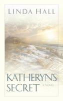 Katheryn's Secret 1576736148 Book Cover