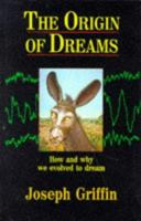 The Origin of Dreams 1899398309 Book Cover