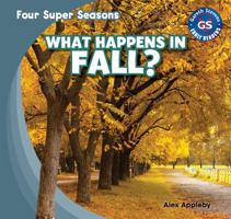 What Happens in Fall? 1482401002 Book Cover