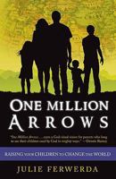 One Million Arrows 1606150111 Book Cover