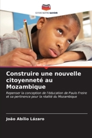 Construire une nouvelle citoyenneté au Mozambique (French Edition) 6206996573 Book Cover