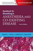 Handbook for Stoelting's Anesthesia and Co-Existing Disease: Expert Consult: Online 141603997X Book Cover