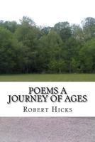 Poems A Journey of Ages 0615597319 Book Cover