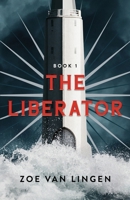 The Liberator 1777617405 Book Cover