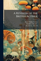 A revision of the British Actiniæ 1172062382 Book Cover