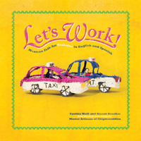 Let's Work!: Mexican Folk Art Trabajos in English and Spanish 1947627155 Book Cover