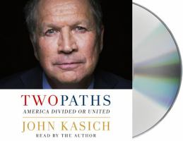 Two Paths: America Divided or United 1250181747 Book Cover