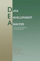 Data Envelopment Analysis: Theory, Methodology and Applications 0792394801 Book Cover