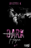 Dark hope: #1 Never in my soul 2492631567 Book Cover