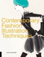 Contemporary Fashion Illustration Techniques 1592535569 Book Cover