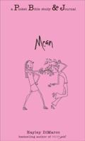 Mean: A Pocket Bible Study & Journal 0800734130 Book Cover