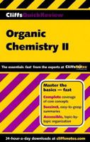 Organic Chemistry II (Cliffs Quick Review) 0764586165 Book Cover