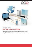 E-Ciencia En Chile 3844347291 Book Cover