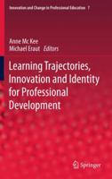 Learning Trajectories, Innovation and Identity for Professional Development 9400717237 Book Cover