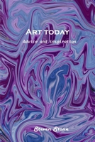 Art today: Advice and inspiration 1803101210 Book Cover