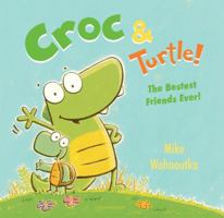 Croc & Turtle 1681196344 Book Cover