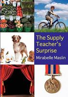 The Supply Teacher's Surprise 095589364X Book Cover
