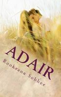 Adair: A Journey of Love 1481939076 Book Cover