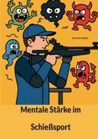 Mentale Stärke im Schießsport (German Edition) 3819249133 Book Cover