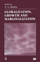 Globalization, Growth and Marginalization 1349266779 Book Cover