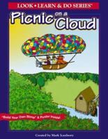 Picnic on a Cloud (Look, Learn & Do) 1893327000 Book Cover