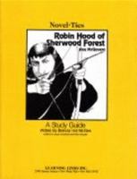 Robin Hood of Sherwood Forest: A Study Guide 0881229091 Book Cover
