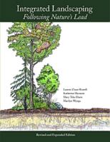 Integrated Landscaping: Following Nature's Lead 1611682789 Book Cover
