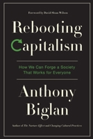 Rebooting Capitalism: How We Can Forge a Society That Works for Everyone 057869090X Book Cover
