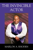 The Invincible Actor 1977268412 Book Cover