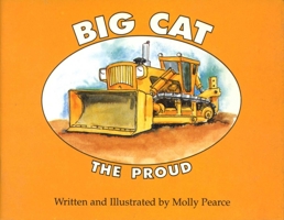 Big Cat the Proud 0962812978 Book Cover