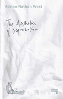 The Aesthetics of Degradation 1910924180 Book Cover
