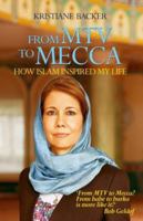From MTV to Mecca 1908129816 Book Cover