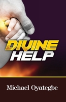 DIVINE HELP B0DY1Z71QP Book Cover