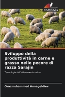 Sviluppo della produttività in carne e grasso nelle pecore di razza Sarajin (Italian Edition) 6630221346 Book Cover