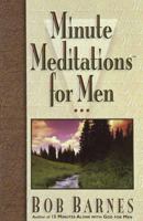Minute Meditations for Men 1565078632 Book Cover