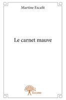 Le carnet mauve (French Edition) 2332678921 Book Cover