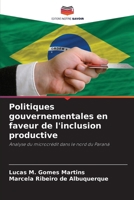 Politiques gouvernementales en faveur de l'inclusion productive (French Edition) 6207720261 Book Cover