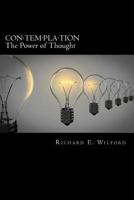 Contemplation: The Power of Thought 1981290117 Book Cover