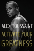 Activate Your Greatness 125085203X Book Cover