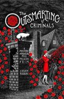 The Outsmarting of Criminals 0977378799 Book Cover