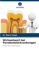 Wirtsantwort bei Parodontalerkrankungen (German Edition) 620829567X Book Cover