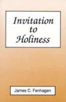 Invitation to holiness 0060623519 Book Cover