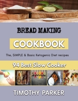 BREAD MAKING: A guide to offensive bread baking B0BJYPWQBQ Book Cover