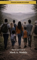 Practicar la fe y la fidelidad: Una introducción a la formación espiritual (Spanish Edition) B0GZB56XSJ Book Cover