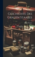 Geschichte Des Grauen Staares 1022529404 Book Cover