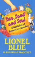 Sun, Sand and Soul: A Little Bit of Heaven on Holiday 0340669276 Book Cover