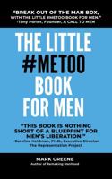 The Little #MeToo Book for Men 0983466963 Book Cover
