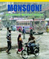 Monsoon! an Extreme Weather Season (Science Kaleidoscope) 1435829883 Book Cover